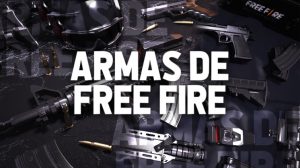 Todas Las Armas De Free Fire: Ventajas y Desventajas
