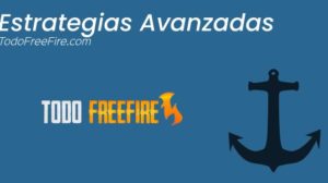 6 Estrategias Avanzadas Para Free Fire